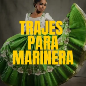 Trajes para Marinera